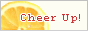 Cheer Up